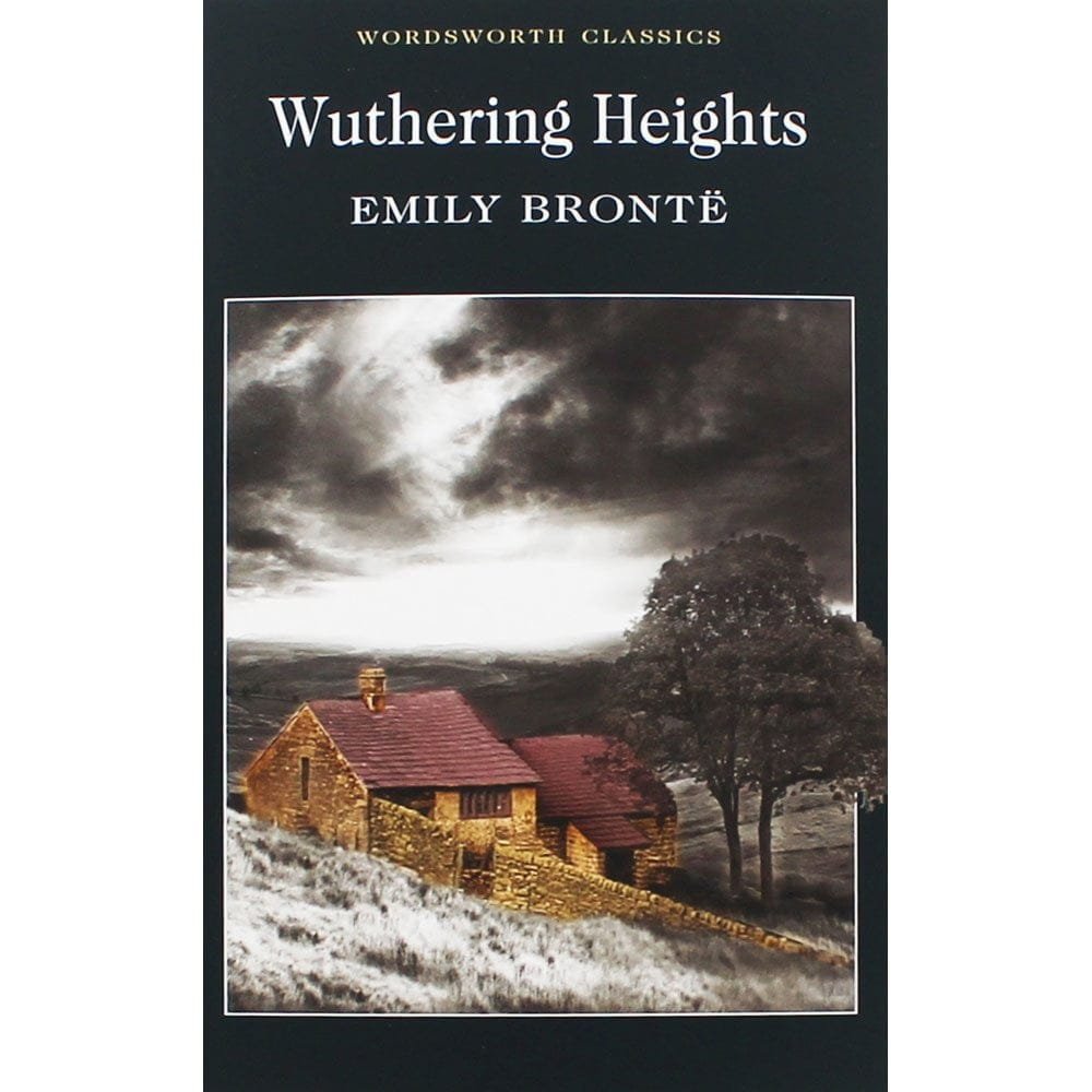 Wuthering Heights by Emily Brontë